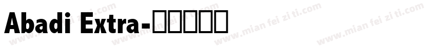Abadi Extra字体转换